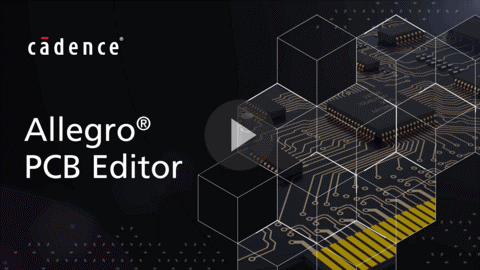 Allegro PCB Editor| Cadence